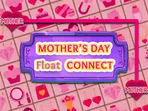 खेल Mother's Day Float Connect ऑनलाइन