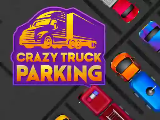 खेल Crazy Truck Parking ऑनलाइन