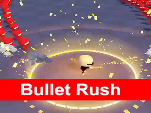 खेल Bullet Rush 3D ऑनलाइन