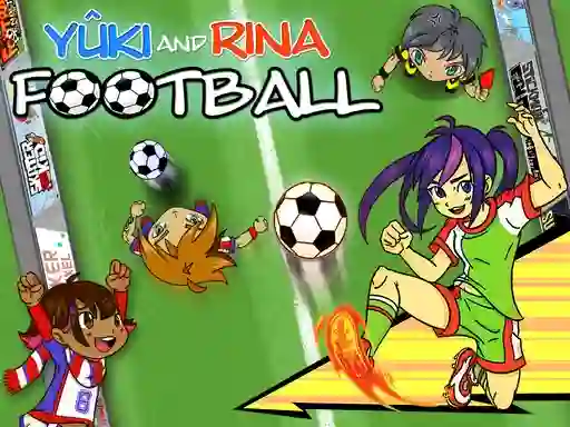 खेल Yuki and Rina Football ऑनलाइन