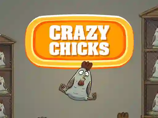 खेल Crazy Chicks ऑनलाइन
