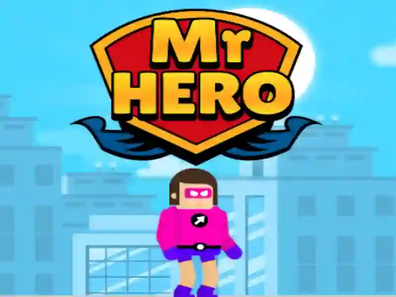 खेल Mr Hero ऑनलाइन