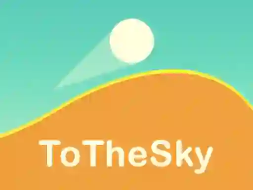 खेल To The Sky ऑनलाइन