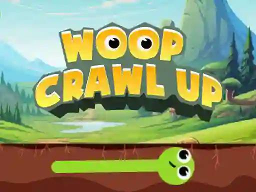 खेल Woop Crawl Up ऑनलाइन