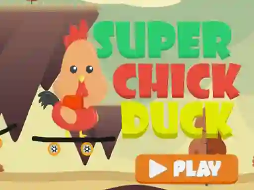 खेल Super Chick Duck ऑनलाइन