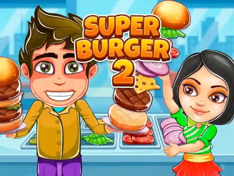 खेल Super Burger 2 ऑनलाइन
