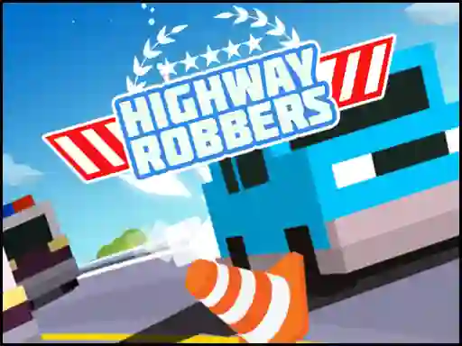 खेल Highway Robbers ऑनलाइन