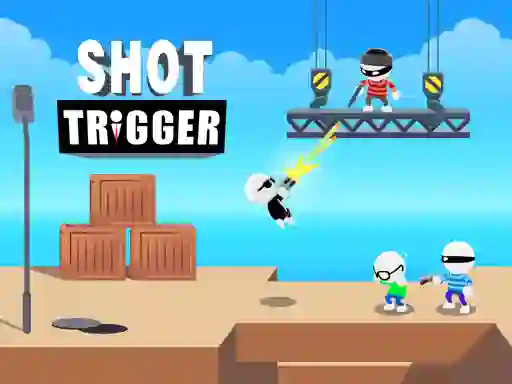 खेल Shot Trigger ऑनलाइन