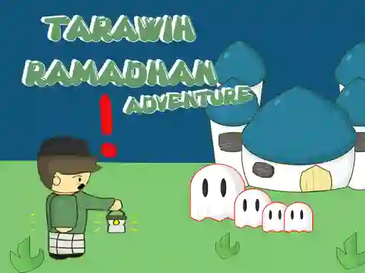 खेल Tarawih Ramadhan Adventure ऑनलाइन