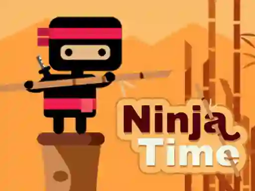 खेल Ninja Time ऑनलाइन