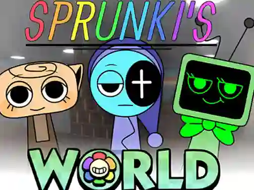 खेल Sprunkis WORLD All MOD ऑनलाइन