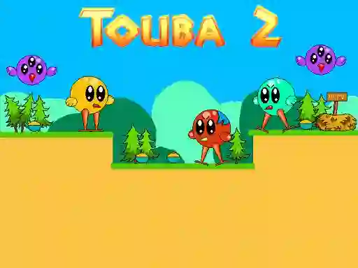 खेल Touba 2 ऑनलाइन