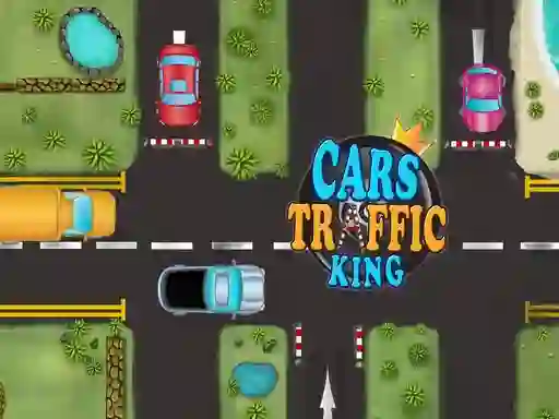 खेल Cars Traffic King ऑनलाइन