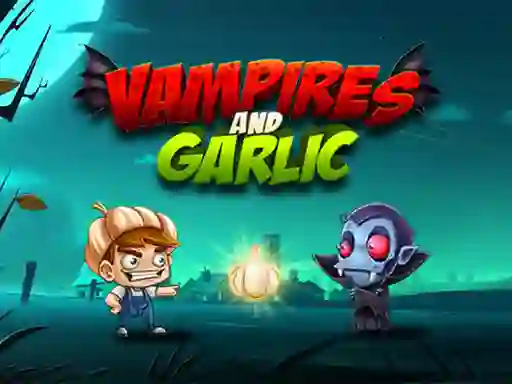 खेल Vampires And Garlic ऑनलाइन