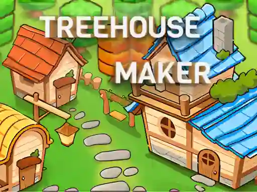 खेल Treehouses maker ऑनलाइन
