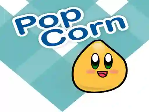 खेल Pop Corn ऑनलाइन