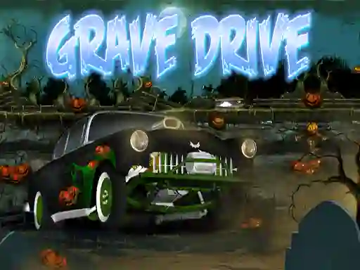 खेल Grave Drive ऑनलाइन