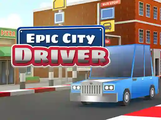 खेल Epic City Driver ऑनलाइन