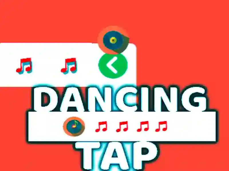 खेल Dancing Tap ऑनलाइन