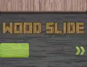 खेल Wood Slide ऑनलाइन