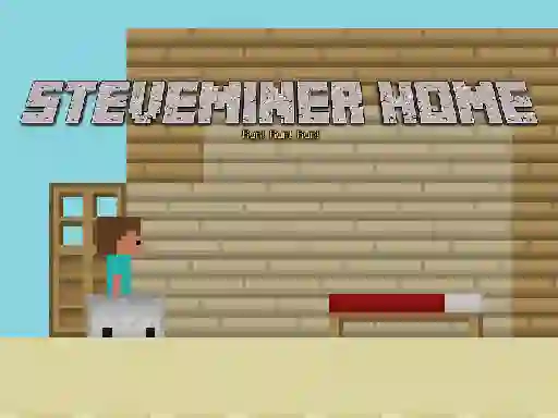 खेल Steveminer Home ऑनलाइन