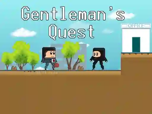 खेल Gentleman's Quest ऑनलाइन