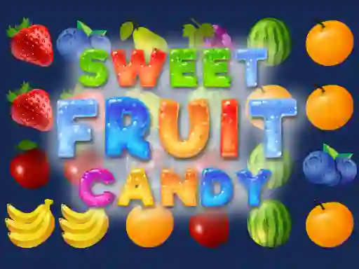 खेल Sweet Fruit Candy ऑनलाइन