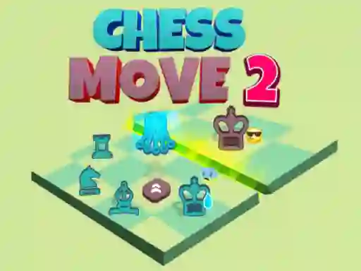 खेल Chess Move 2 ऑनलाइन