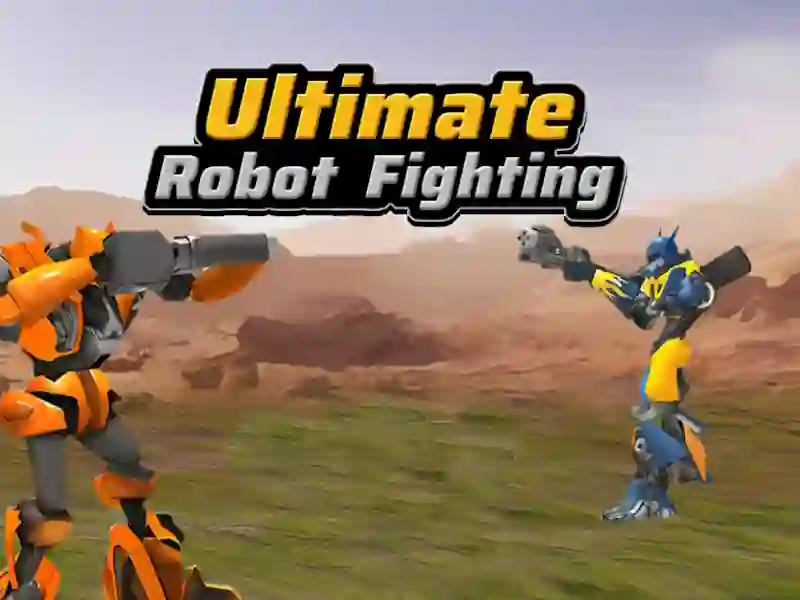 खेल Ultimate Robot Fighting ऑनलाइन