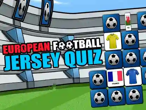 खेल European Football Jersey Quiz ऑनलाइन