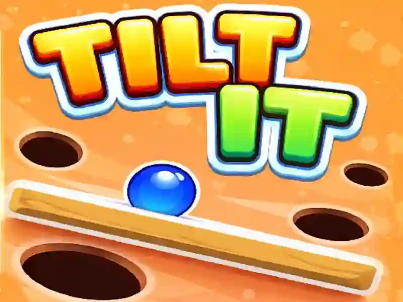 खेल Tilt It! ऑनलाइन