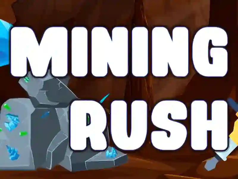 खेल Mining Rush ऑनलाइन