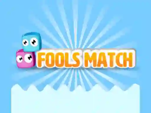 खेल Fools Match ऑनलाइन
