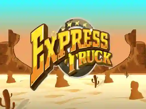 खेल Express Truck ऑनलाइन