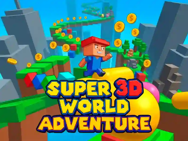 खेल Super 3d World Adventure ऑनलाइन