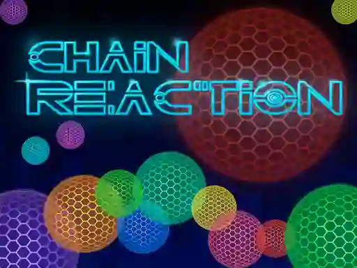 खेल Chain reaction ऑनलाइन