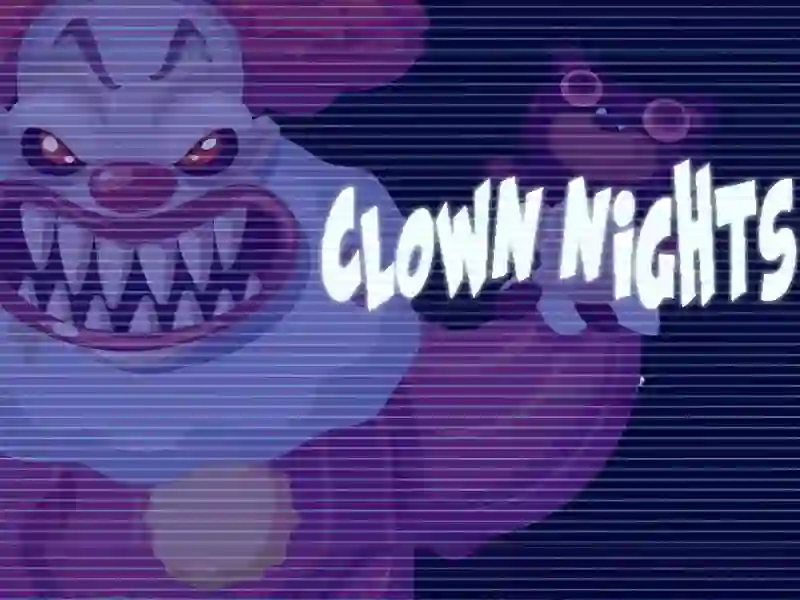 खेल Clown Nights ऑनलाइन
