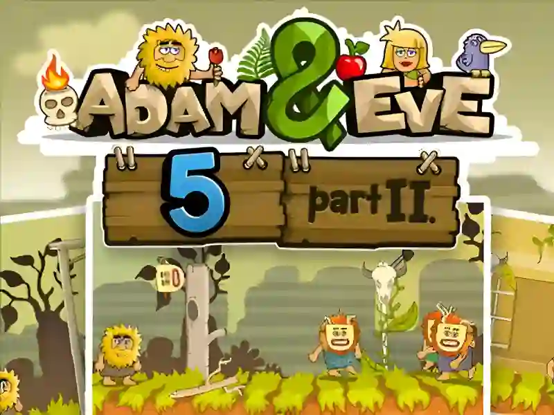 खेल Adam and Eve 5 Part 2 ऑनलाइन