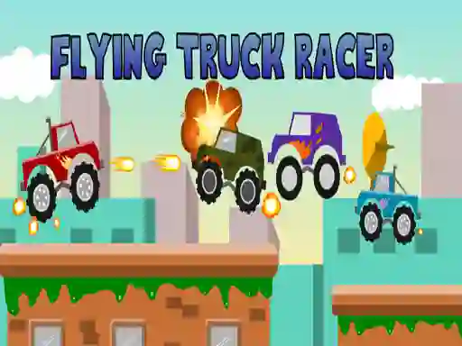 खेल Flying Truck Racer ऑनलाइन