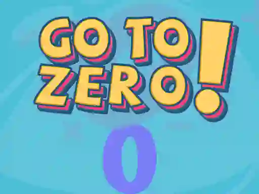खेल Go To Zero ऑनलाइन