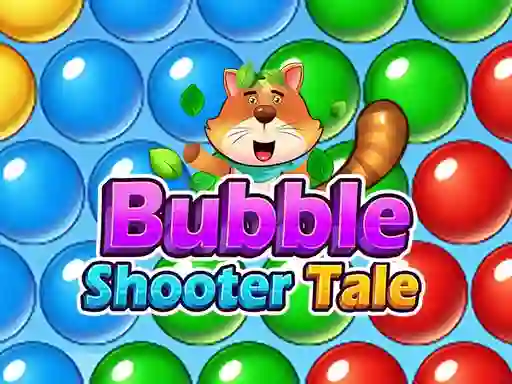 खेल Bubble Shooter Tale ऑनलाइन