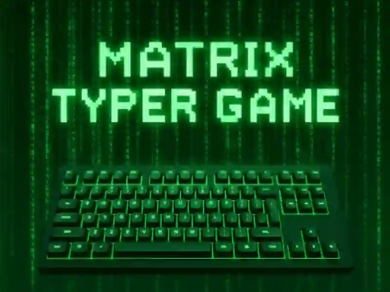 खेल Matrix Typer ऑनलाइन