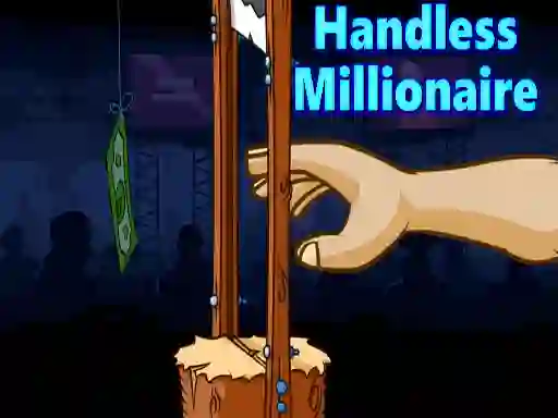 खेल Handless Millionaire ऑनलाइन