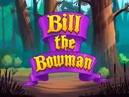 खेल Bill the Bowman ऑनलाइन