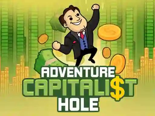 खेल Adventure Capitalist Hole ऑनलाइन