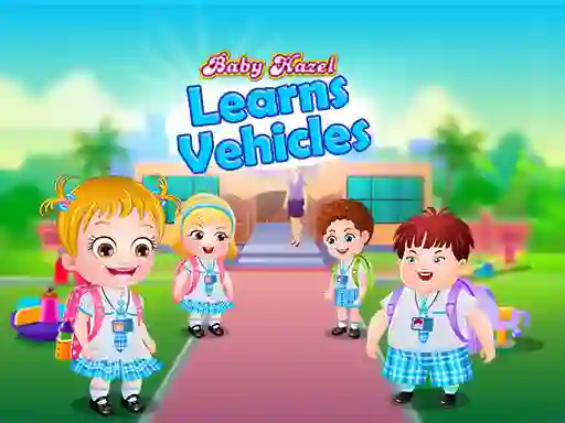 खेल Baby Hazel Learns Vehicles ऑनलाइन
