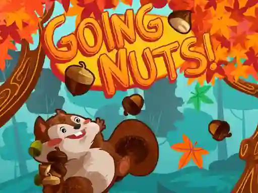 खेल Going Nuts! ऑनलाइन