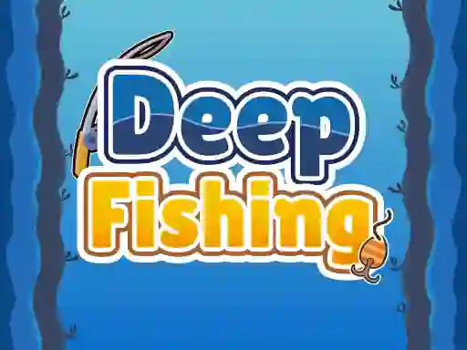 खेल Deep Fishing ऑनलाइन
