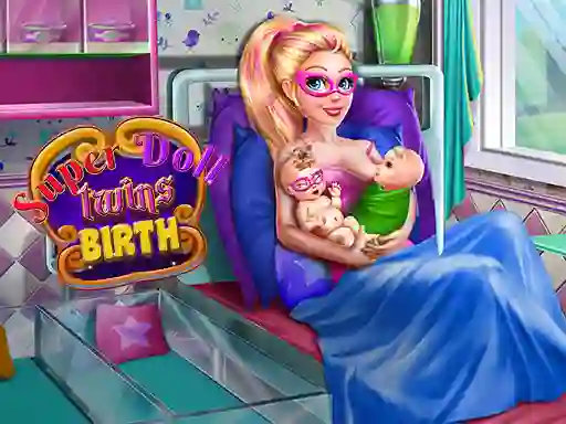 खेल Super Doll Twins Birth ऑनलाइन