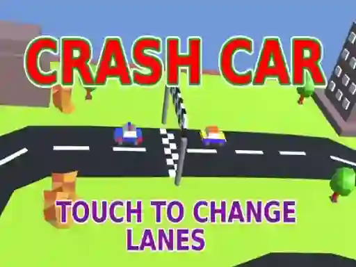 खेल Crash Car ऑनलाइन